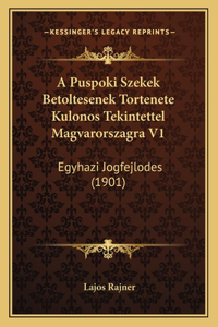 A Puspoki Szekek Betoltesenek Tortenete Kulonos Tekintettel Magvarorszagra V1