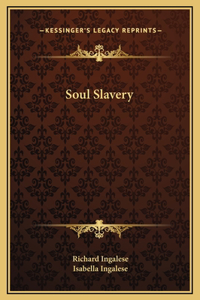 Soul Slavery