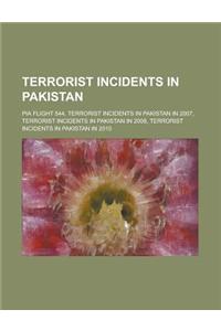 Terrorist Incidents in Pakistan