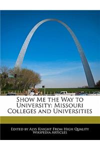 Show Me the Way to University