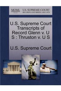 U.S. Supreme Court Transcripts of Record Glenn V. U S