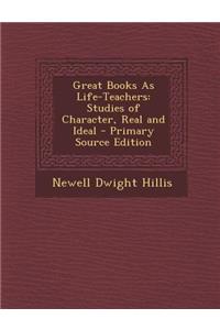 Great Books as Life-Teachers