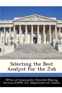 Selecting the Best Analyst for the Job