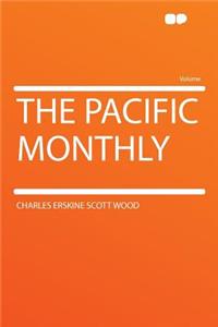 The Pacific Monthly