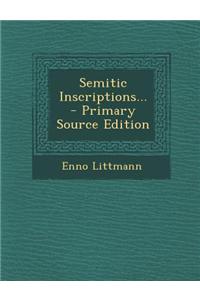 Semitic Inscriptions...