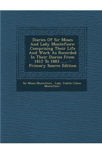 Diaries of Sir Moses and Lady Montefiore