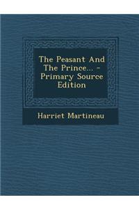 The Peasant and the Prince...