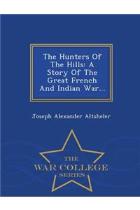 The Hunters of the Hills