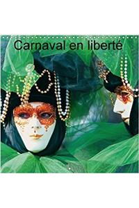 Carnaval En Liberte 2018