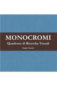 Monocromi. Quaderno di Ricerche Visuali