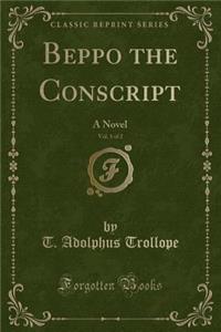 Beppo the Conscript, Vol. 1 of 2