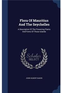 Flora of Mauritius and the Seychelles