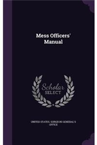 Mess Officers' Manual