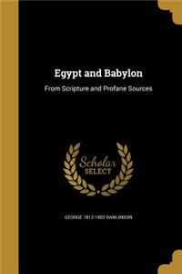 Egypt and Babylon