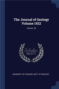 The Journal of Geology Volume 1922; Volume 30