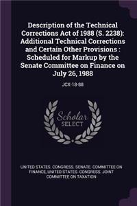 Description of the Technical Corrections Act of 1988 (S. 2238)