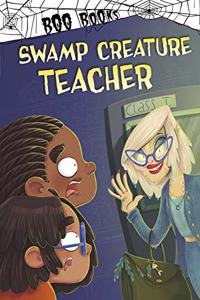 Swamp Creature Teacher