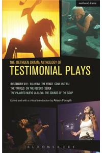 Methuen Drama Anthology of Testimonial Plays