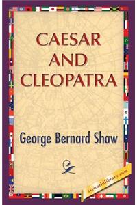 Caesar and Cleopatra