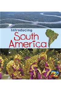 Introducing South America