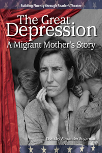 Great Depression: A Migrant Mother's Story