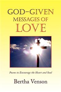 God-Given Messages of Love