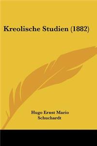 Kreolische Studien (1882)