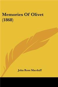 Memories Of Olivet (1868)