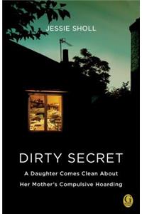 Dirty Secret