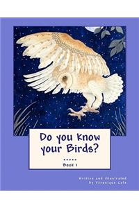 Do you know your Birds? (Book 1)