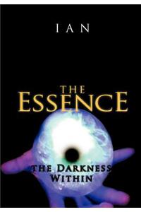 Essence: The Darkness Within