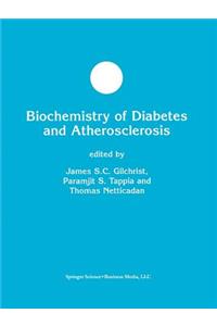 Biochemistry of Diabetes and Atherosclerosis