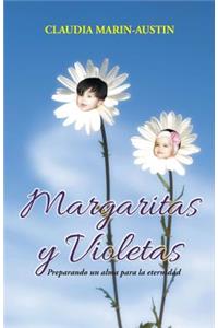 Margaritas y Violetas