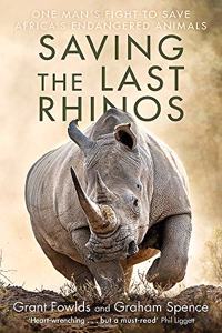 Saving the Last Rhinos