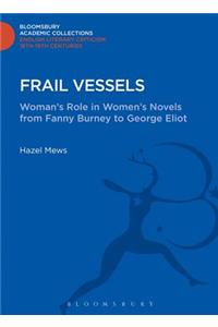 Frail Vessels