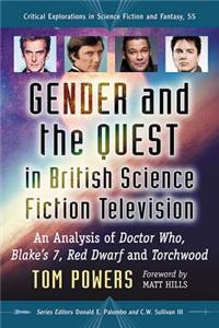 Gender and the Quest in British Science Fiction Television