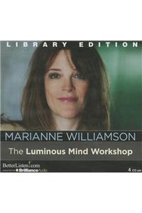 The Luminous Mind Workshop