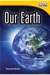 Our Earth (Library Bound)