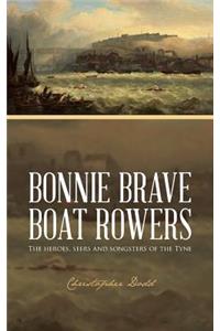 Bonnie Brave Boat Rowers