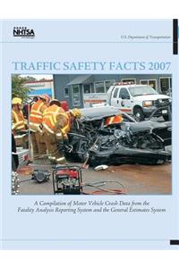 Traffic Safety Facts 2007