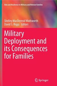 Military Deployment and Its Consequences for Families