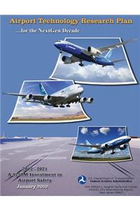 Airport Technology Research Plan for the NextGen Decade