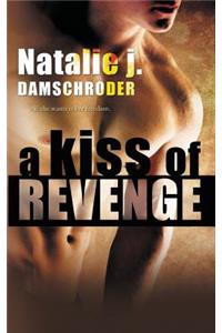 A Kiss of Revenge