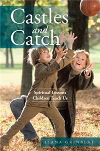 Castles and Catch