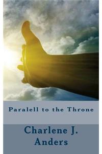 Paralell to the Throne