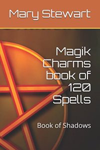 Magik Charms book of 120 Spells