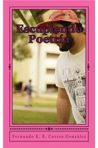 Escupiendo Poetría