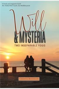 Will & Mysteria