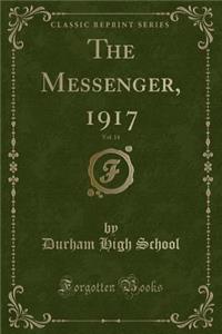 The Messenger, 1917, Vol. 14 (Classic Reprint)
