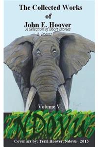 Collected Works of John E. Hoover Volume V